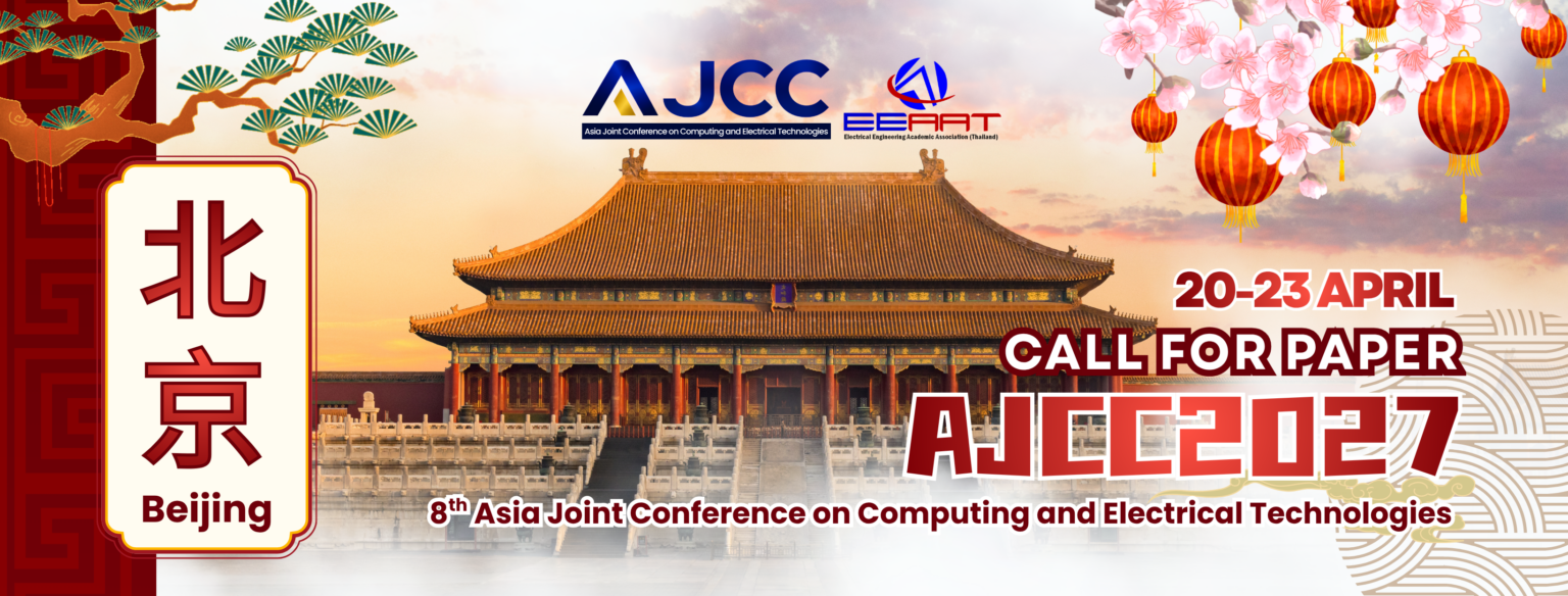 AJCC: The Asia Joint Conference on Computing and Electrical Technologies